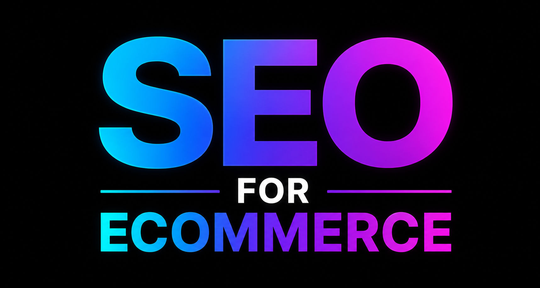 Your complete eCommerce SEO guide